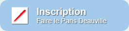 Inscription : Faire le Paris Deauville